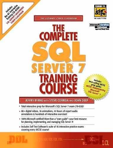 Complete SQL Server 7 Training – Paperback, by Byrne Jeffry; Correia – Very Good