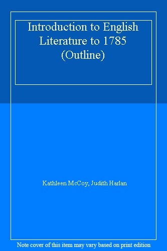 English Literature to 1785 (Harpercollins College Outline Series
