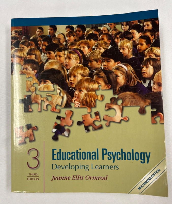 Educational Psychology: Developing Learners By Jeanne Ellis Ormrod