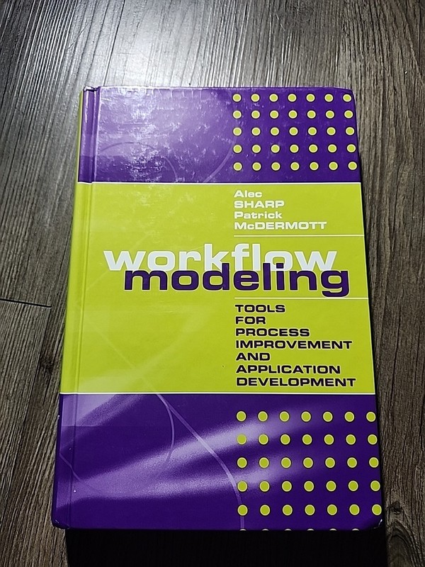 Computing Library: Workflow Modeling : Tools for Process Improvement and…