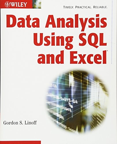 Data Analysis Using SQL and Excel by Linoff, Gordon S.