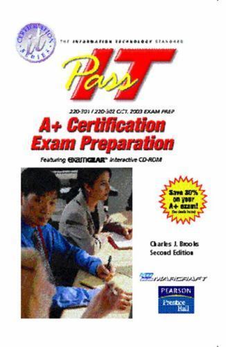 PassIT A+ Certification by Charles J. Brooks (2003, Trade Paperback)