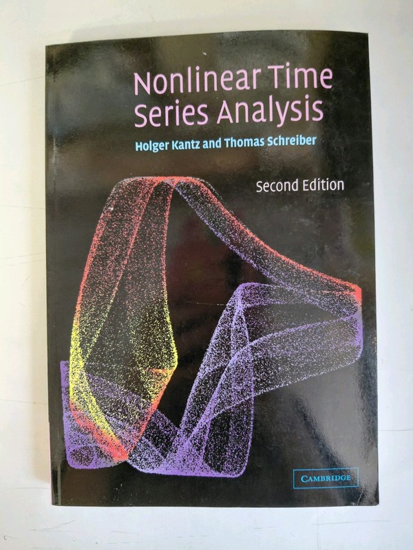 Nonlinear Time Series Analysis, 2nd Edition, Kantz and Schreiber, 2003