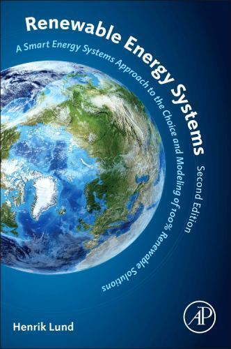 Renewable Energy Systems : A Smart Energy Systems Approach to the Choice AZ