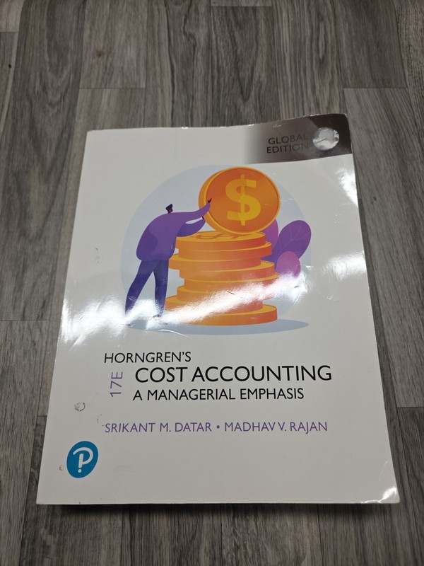 Horngren’s Cost Accounting, 17th Edition – Paperback, by Datar Srikant; Rajan