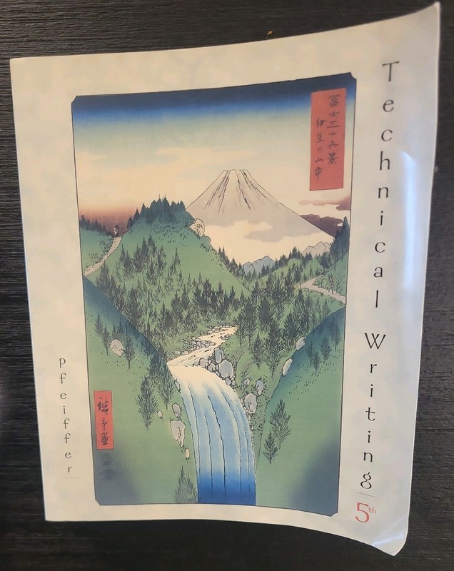 Technical Writing: A Practical Approach 5th Edition by Pfeiffer William S.