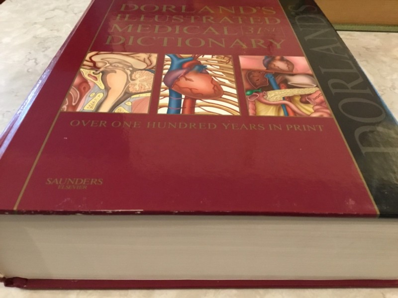 Dorland’s Illustrated Medical Dictionary 31st Edition Alpha Tabs Big Thick Book