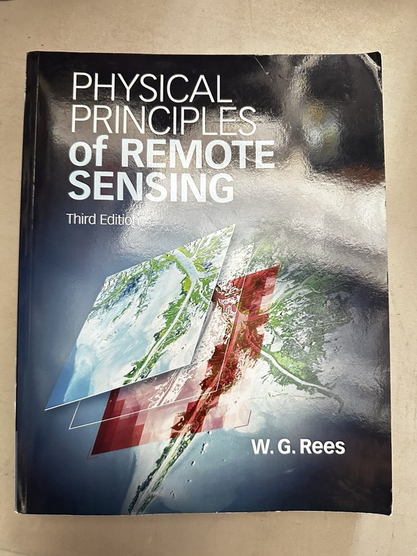 Physical Principles of Remote Sensing by Rees, W G Paperback / softback Book The