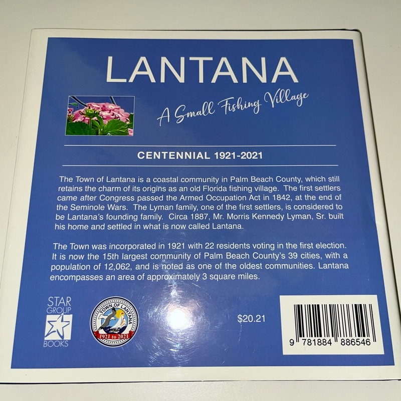 LANTANA A Small Fishing Village Centennial 1921-2021 Florida Palm Beach HC DJ gallery