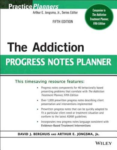 The Addiction Progress Notes Planner by David J Berghuis: Used