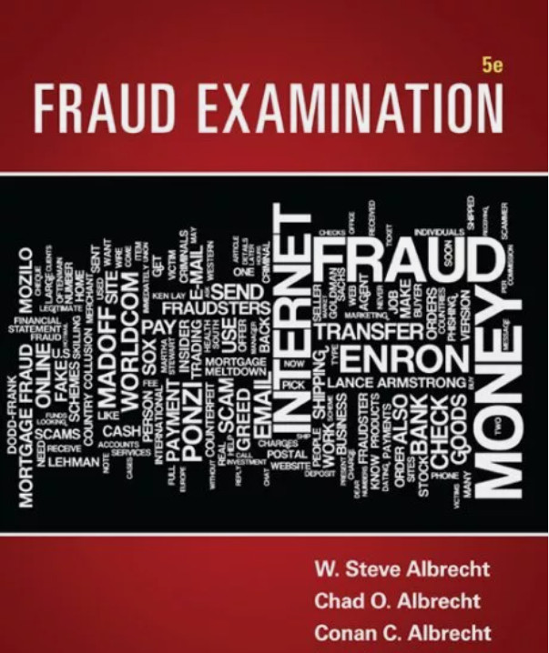 Fraud Examination by Chad O. Albrecht, W. Steve Albrecht, Mark F. Zimbelman and