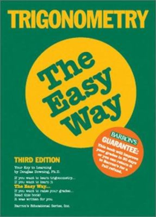 Trigonometry : The Easy Way Paperback Douglas D. Downing