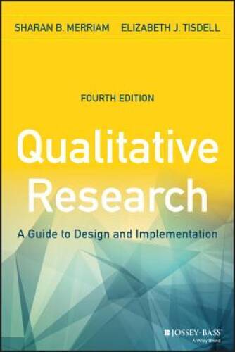 Qualitative Research: A Guide to Design and Implementation - Paperback - GOOD