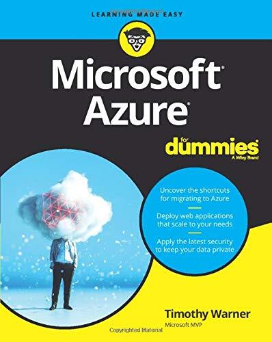 Microsoft Azure For Dummies by Timothy L. Warner