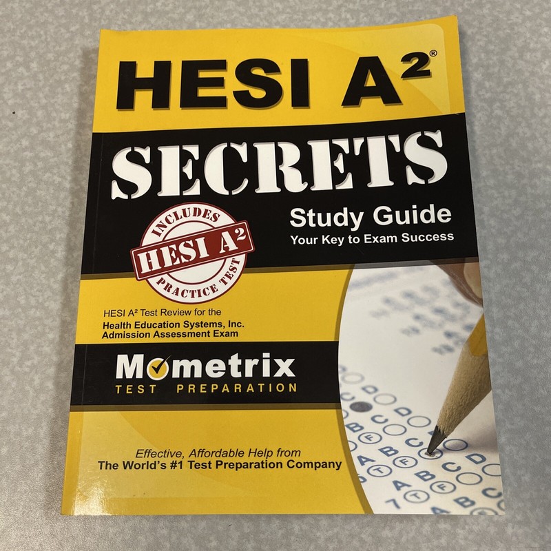 HESI A2 Secrets Study Guide: HESI A2 Test Review for the Health Education