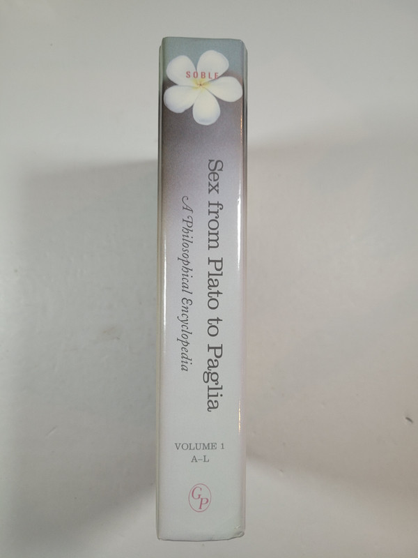 SEX FROM PLATO TO PAGLIA: A PHILOSOPHICAL ENCYCLOPEDIA - VOL 1 - 2006 - VG+ gallery