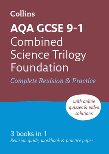 AQA GCSE 9-1 Combined Science Foundation All-in-One Complete Revision and: New
