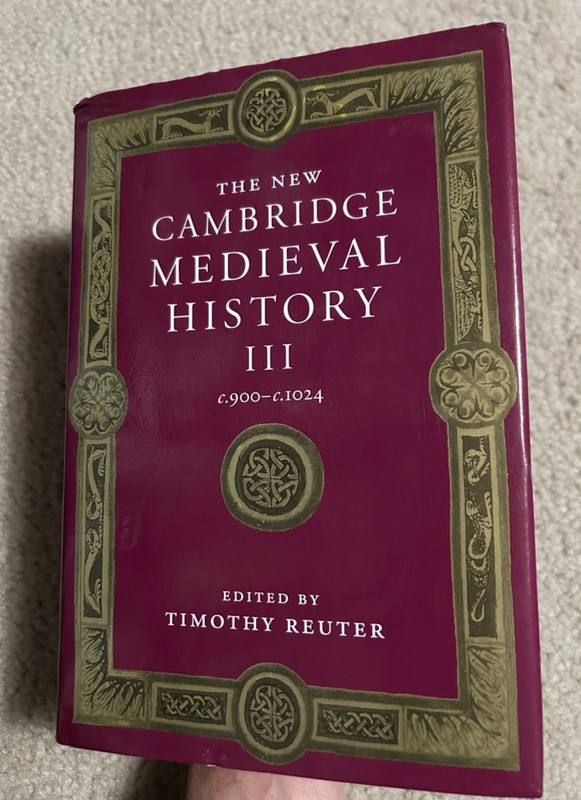 The New Cambridge Medieval History: Volume 3, c.900-c.1024 hardcover book reuter