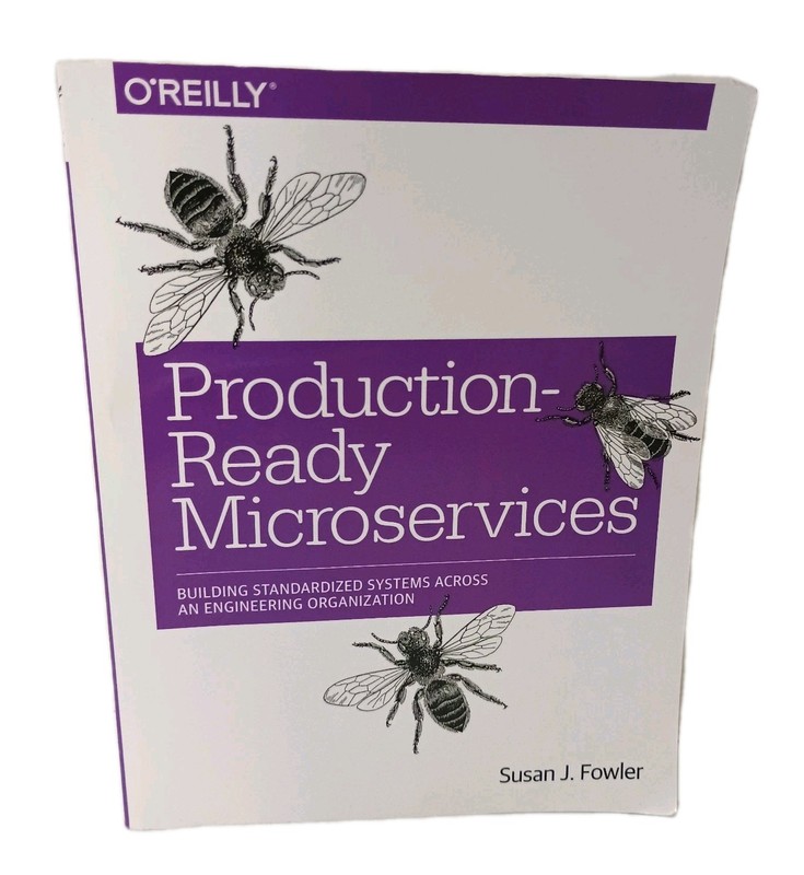 Production-Ready Microservices: Building Standardized Systems Across Engineering