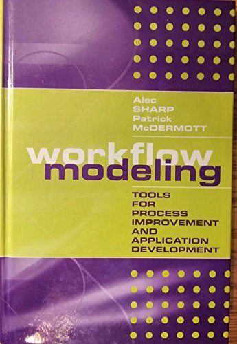 Workflow Modeling: Tools for Proces…, McDermott, Patr