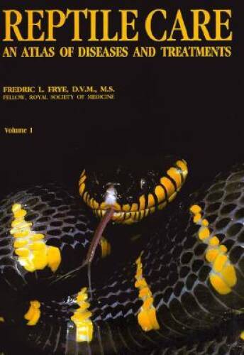 Reptile Care: An Atlas of Diseases and Treatments – Hardcover – VERY GOOD