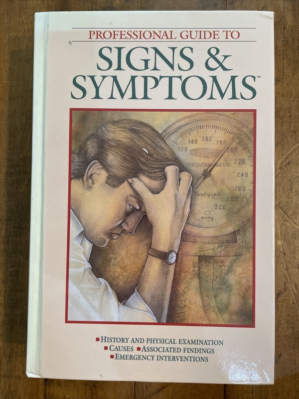 Professional Guide to Signs and Symptoms Hardcover