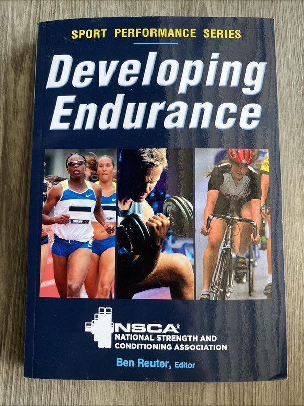Nsca Sport Performance Ser.: Developing Endurance by NSCA -National Strength…