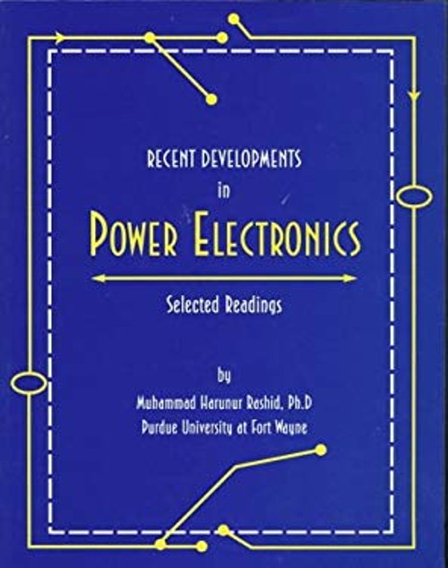 Recent Developments in Power Electronics : Selected Readings Muha