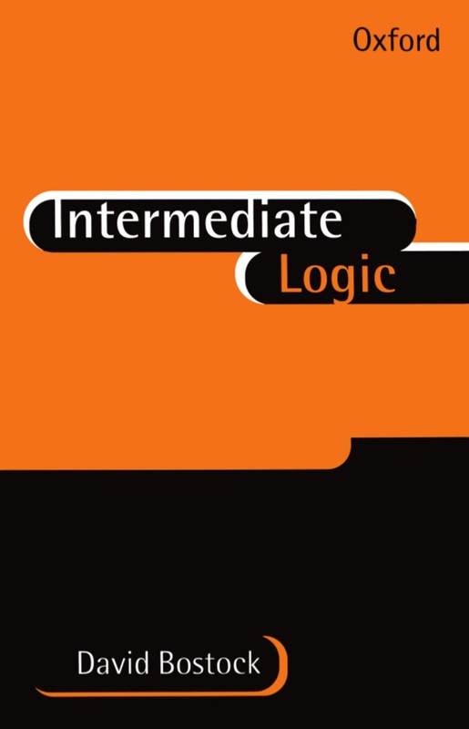 Intermediate Logic – paperback Bostock, David