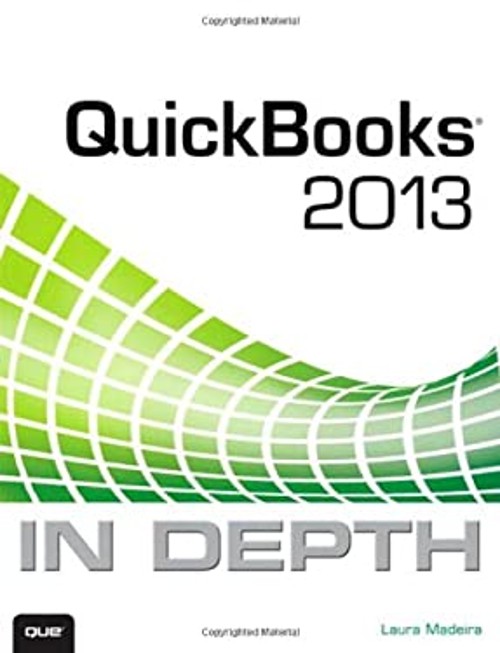 QuickBooks 2013 in Depth Paperback Laura Madeira