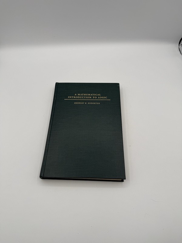 Mathematical Introduction to Logic by Herbert B. Enderton VG 1972 Hardcover