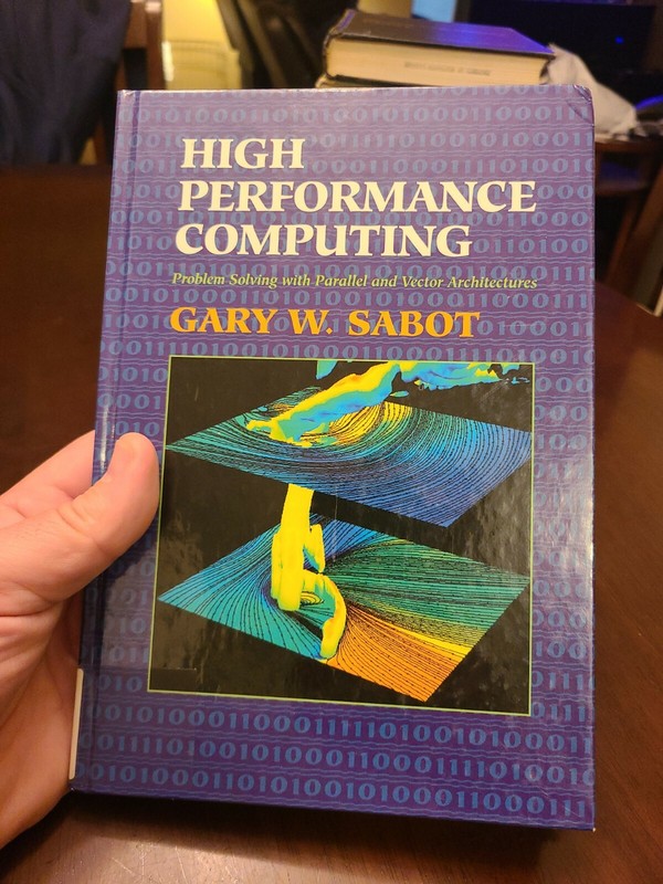 High Performance Computing : Applications and Techniques by Gary Sabot (1995, T…