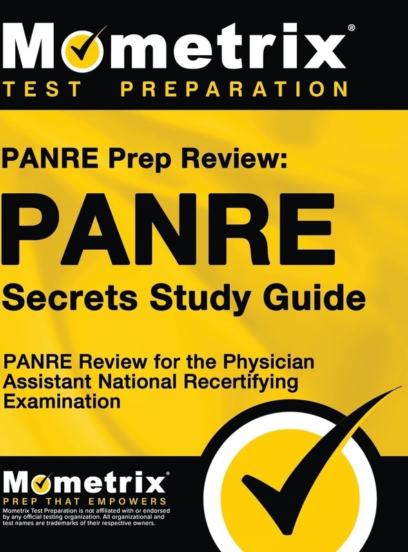 Panre Prep Review: Panre Secrets Study Guide: Review for the Physician Assistant