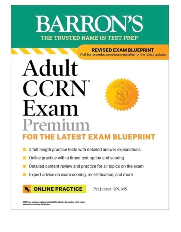 Adult CCRN Exam Premium: Study Guide for the Latest Exam Blueprint, **NEW**