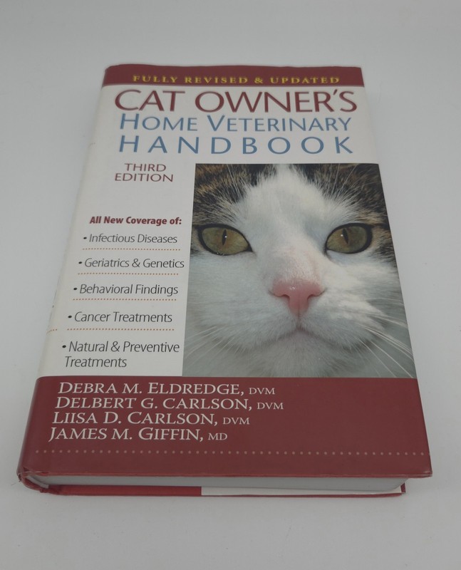 Cat Owner’s Home Veterinary Handbook, Fully Revised and Updated