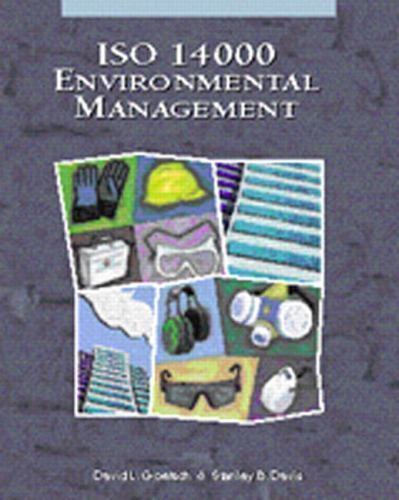 ISO 14000: Environmental Management by David L. Goetsch; Stanley Davis