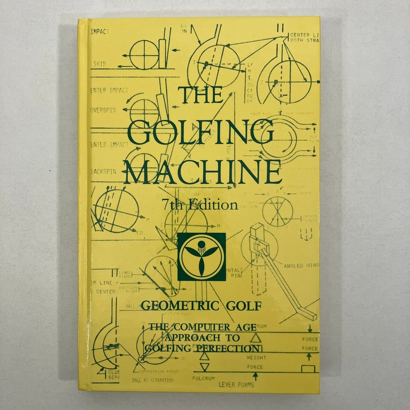 The Golfing Machine 7th Edition Homer Kelley 2006 HC Geometric Golf Instruction