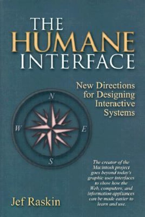 The Humane Interface : New Directions for Designing Interactive S