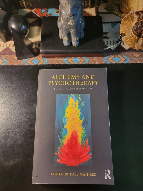 Alchemy and Psychotherapy: Post-Jungian Perspectives by Dale Mathers: New