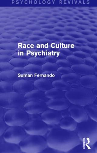 Race and Culture in Psychiatry, Paperback by Fernando, Suman, Brand New, Free...