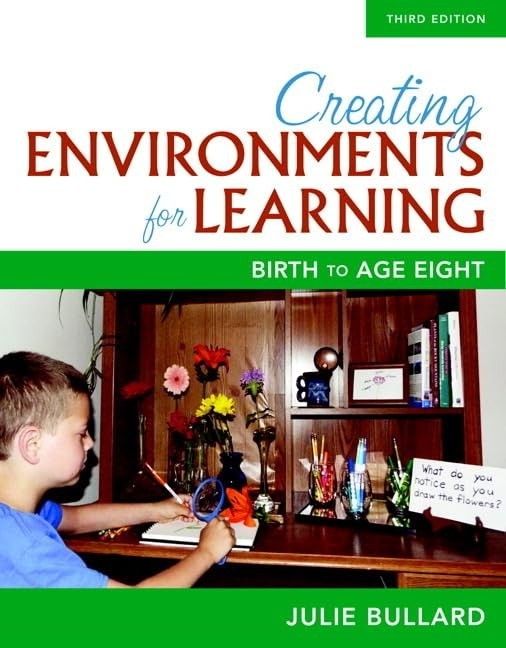 Creating Environments for Learning: …, Bullard, Julie