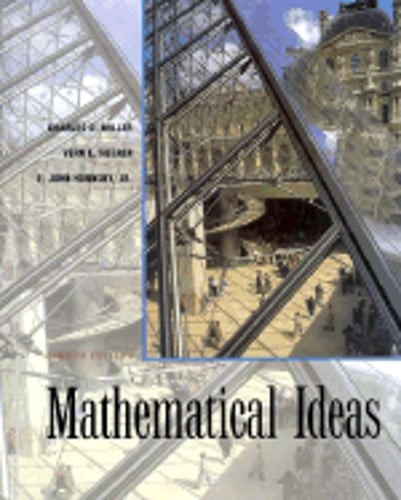 Mathematical Ideas by Charles David Miller: Used