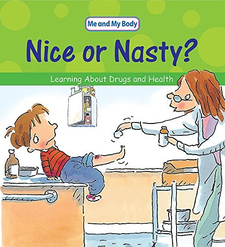Me And My Body: Nice Or Nasty?: Lea… by Llewellyn, Claire Paperback / softback