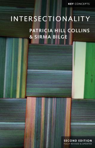 Intersectionality (Key Concepts) by Collins, Patricia Hill