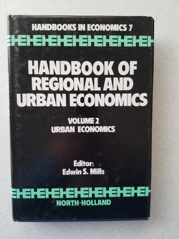 HANDBOOK OF REGIONAL AND URBAN ECONOMICS, VOLUME 2 By E S Mills – Hardcover
