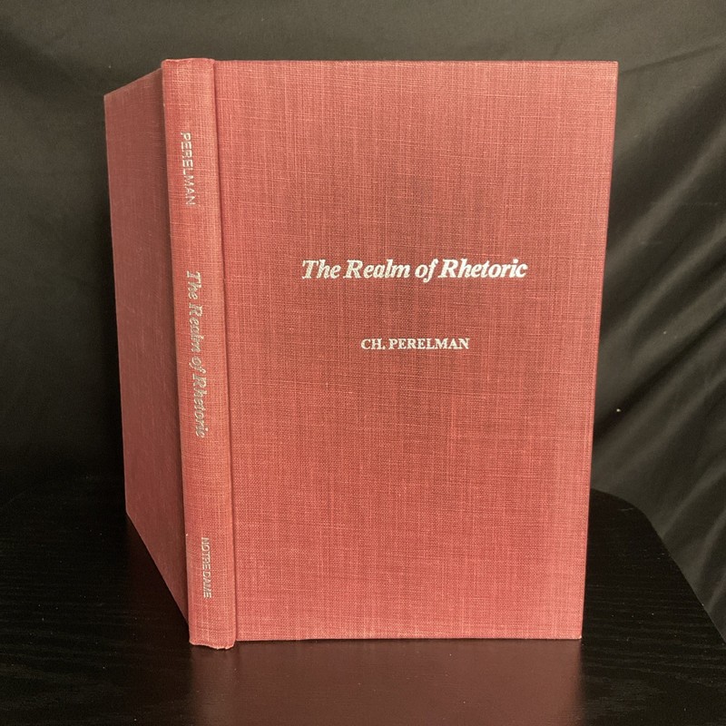 The Realm of Rhetoric by Perelman The Chaïm Book HC 1982 1st Ed Notre Dame Press