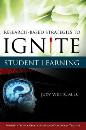 Research-Based Strategies to Ignite Student Learning: Insights from a Neurologis