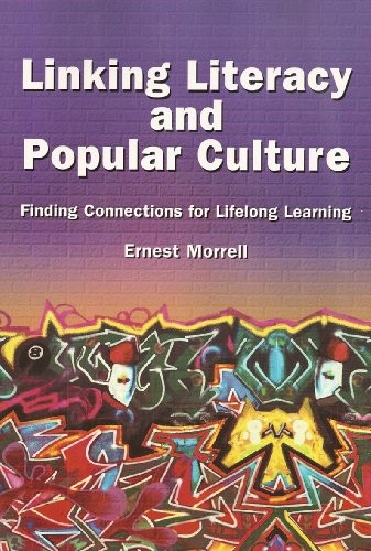 Linking Literacy and Popular Cultur…, Morrell, Ernest