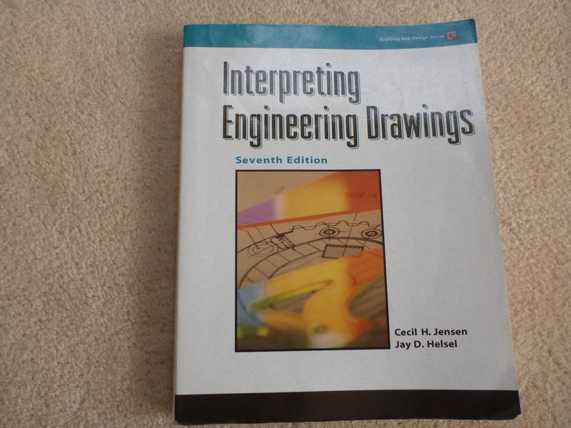 Interpreting Engineering Drawings (Drafting and Design) - paperback Jensen, ...