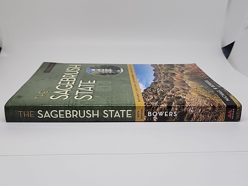 Shepperson Series in Nevada History Ser.: The Sagebrush State : Nevada's... gallery